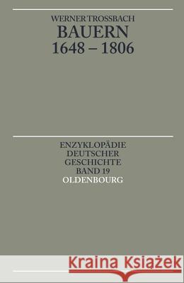 Bauern 1648-1806 Troßbach, Werner 9783486550559