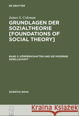 Körperschaften Und Die Moderne Gesellschaft Sukale, Michael 9783486559095 Oldenbourg Wissenschaftsverlag