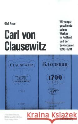 Carl von Clausewitz Olaf Rose 9783486560626
