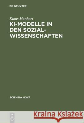 KI-Modelle in den Sozialwissenschaften Klaus Manhart 9783486561050 Walter de Gruyter