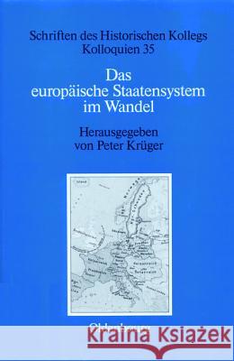 Das europäische Staatensystem im Wandel Krüger, Peter 9783486561715