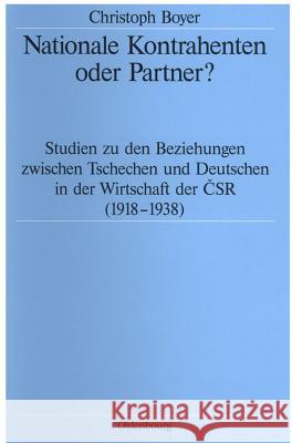 Nationale Kontrahenten oder Partner? Boyer, Christoph 9783486562378 Oldenbourg Wissenschaftsverlag