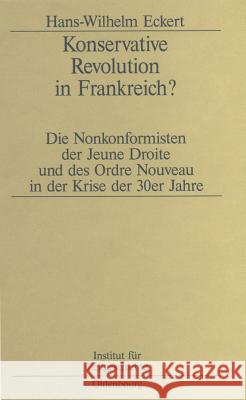 Konservative Revolution in Frankreich? Eckert, Hans-W 9783486564419