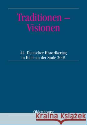 Traditionen - Visionen Ranft, Andreas 9783486567694