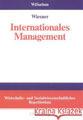 Internationales Management Knut Wiesner 9783486576443