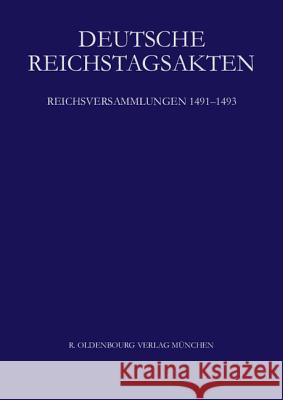 Reichsversammlungen 1491-1493 Seyboth, Reinhard 9783486581423 Oldenbourg