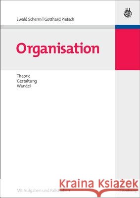 Organisation Ewald Scherm, Gotthard Pietsch 9783486583335