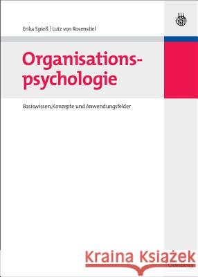 Organisationspsychologie Spieß, Erika 9783486583397