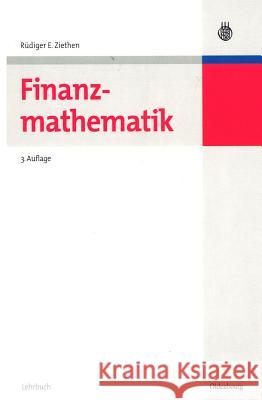 Finanzmathematik Rüdiger E Ziethen 9783486584301 Walter de Gruyter