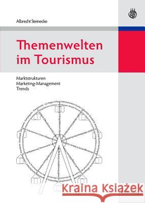 Themenwelten Im Tourismus Steinecke, Albrecht 9783486585582