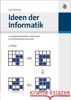 Ideen der Informatik Uwe Schöning 9783486587234 Walter de Gruyter