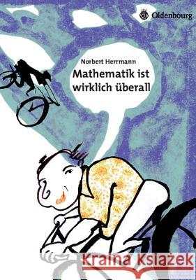 Mathematik Ist Wirklich Überall Norbert Herrmann 9783486592047