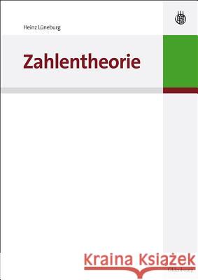 Zahlentheorie Heinz Lüneburg 9783486596809 Walter de Gruyter