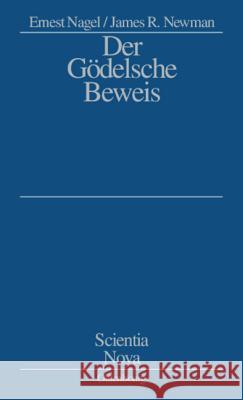 Der Gödelsche Beweis Ernest Nagel, James R Newman 9783486597264 Walter de Gruyter