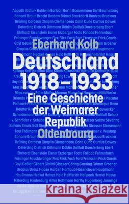 Deutschland 1918-1933 Eberhard Kolb (Formerly at the University of Cologne Germany) 9783486597608