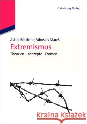 Extremismus Bötticher, Astrid 9783486597936