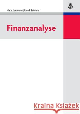 Finanzanalyse Klaus Spremann, Patrick Scheurle 9783486597998