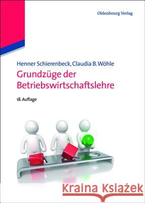 Grundzüge Der Betriebswirtschaftslehre Schierenbeck, Henner 9783486598261 Oldenbourg