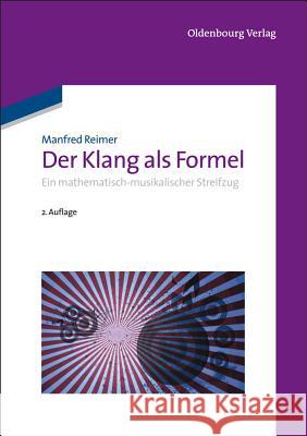 Der Klang als Formel Manfred Reimer 9783486705423 Walter de Gruyter