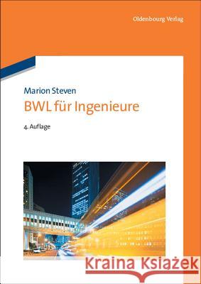 BWL für Ingenieure Marion Steven 9783486706864