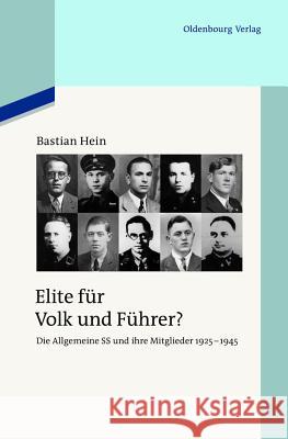 Elite für Volk und Führer? Hein, Bastian 9783486709360