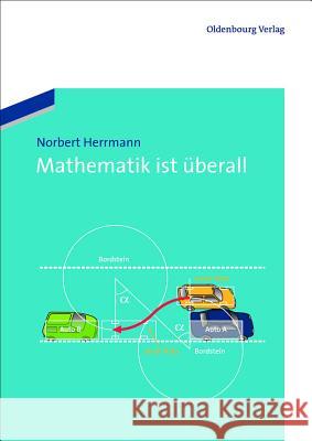 Mathematik ist überall Norbert Herrmann 9783486712919