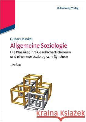Allgemeine Soziologie Runkel, Gunter 9783486713114 Oldenbourg