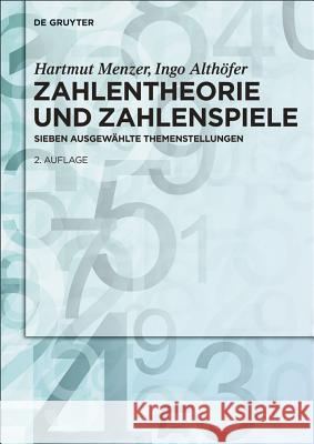 Zahlentheorie und Zahlenspiele Menzer Althöfer, Hartmut Ingo 9783486720303 Oldenbourg Wissenschaftsverlag