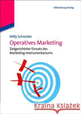 Operatives Marketing Schneider, Willy 9783486733112