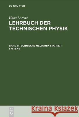 Technische Mechanik Starrer Systeme Hans Lorenz 9783486734096