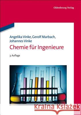 Chemie Für Ingenieure Vinke, Angelika 9783486736052 Oldenbourg Wissenschaftsverlag
