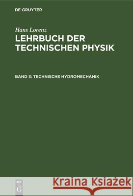 Technische Hydromechanik Hans Lorenz 9783486738186