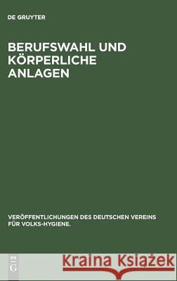 Berufswahl Und Körperliche Anlagen Oldenbourg 9783486741315