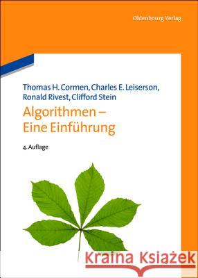 Algorithmen - Eine Einführung Cormen, Thomas H. 9783486748611