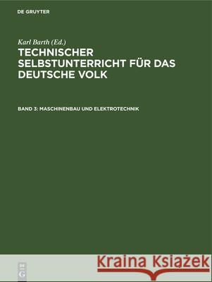 Maschinenbau Und Elektrotechnik Joh Kleiber, Karl Barth 9783486749670 Walter de Gruyter