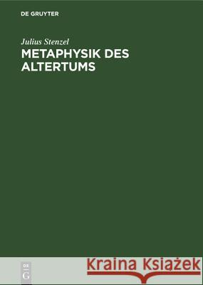 Metaphysik Des Altertums Julius Stenzel 9783486764024