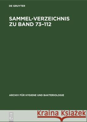 Sammel-Verzeichnis Zu Band 73-112 Ludwig Lange 9783486765908 Walter de Gruyter