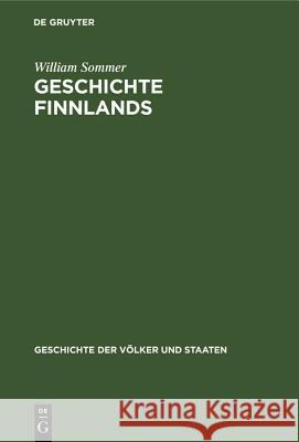 Geschichte Finnlands William Sommer 9783486771664 Walter de Gruyter