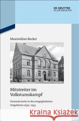 Mitstreiter im Volkstumskampf Becker, Maximilian 9783486778373 de Gruyter Oldenbourg