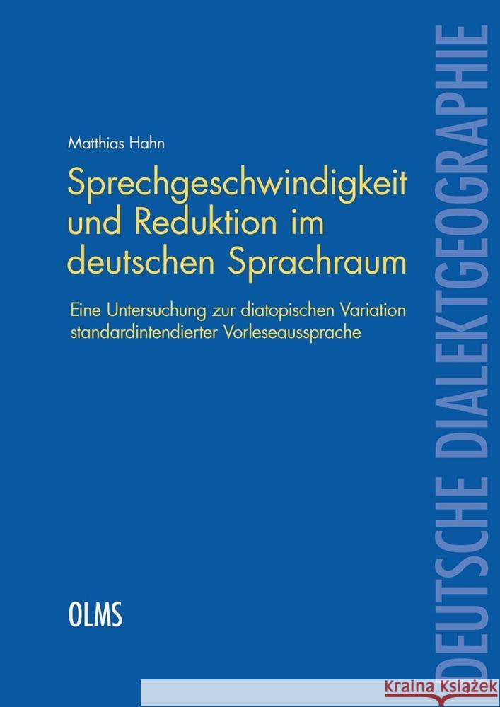 Sprechgeschwindigkeit und Reduktion im deutschen Sprachraum Hahn, Matthias 9783487160832
