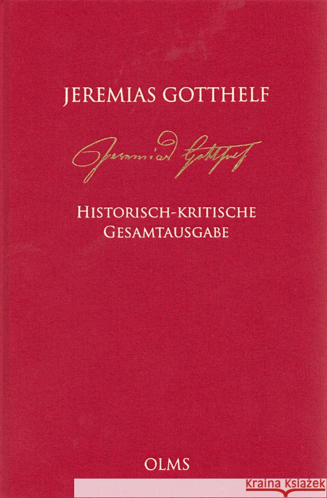 Historisch-kritische Gesamtausgabe (HKG) Gotthelf, Jeremias 9783487161914