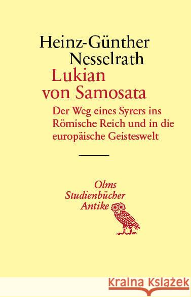 Lukian Von Samosata Heinz-Gunther Nesselrath 9783487166537