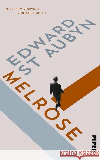 Melrose : Mit e. Vorw. v. Zadie Smith St. Aubyn, Edward 9783492057349