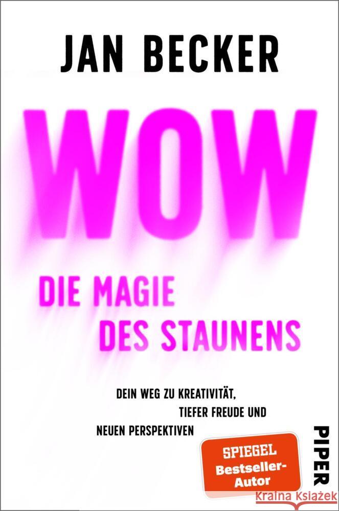 Wow - Die Magie des Staunens Becker, Jan 9783492060615