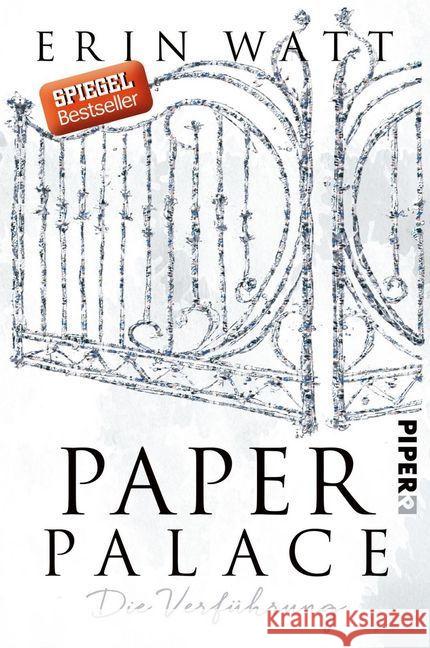 Paper Palace - Die Verführung Watt, Erin 9783492060738 Piper