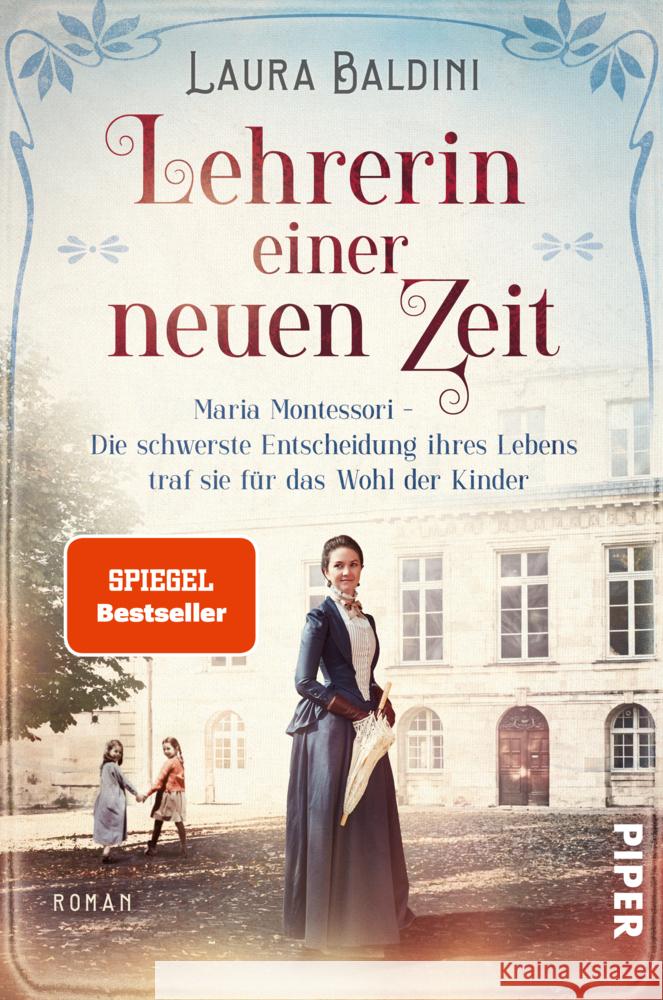 Lehrerin einer neuen Zeit Baldini, Laura 9783492062404 Piper