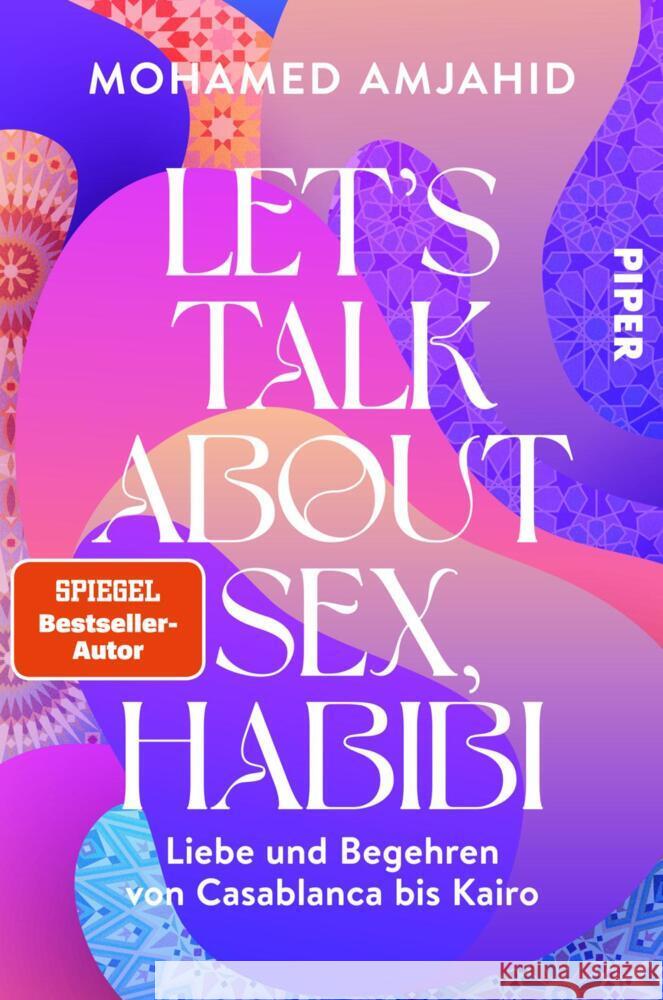 Let's Talk About Sex, Habibi Amjahid, Mohamed 9783492063166 Piper