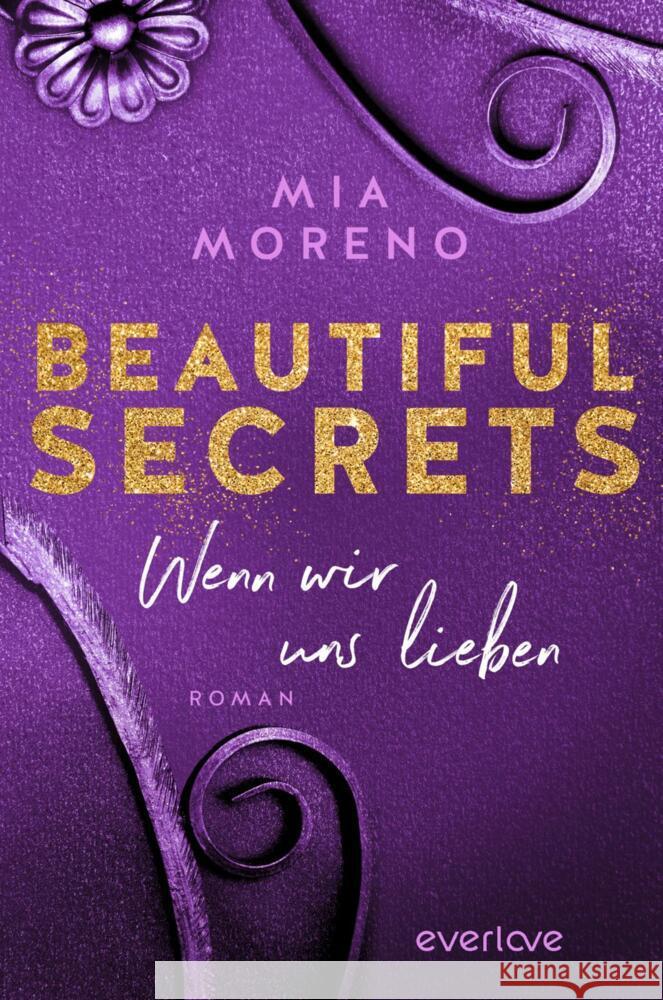 Beautiful Secrets - Wenn wir uns lieben Moreno, Mia 9783492063609