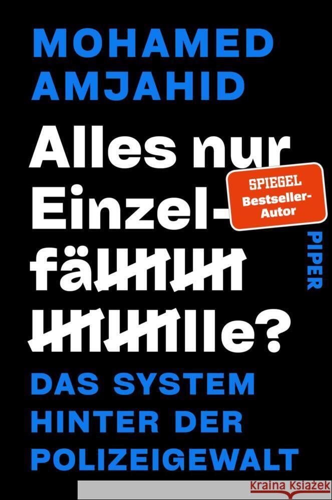 Alles nur Einzelfälle? Amjahid, Mohamed 9783492065207 Piper Paperback