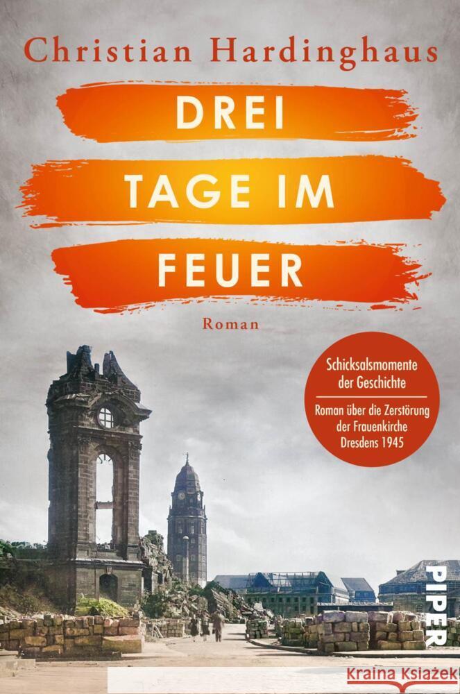 Drei Tage im Feuer Hardinghaus, Christian 9783492065368 Piper